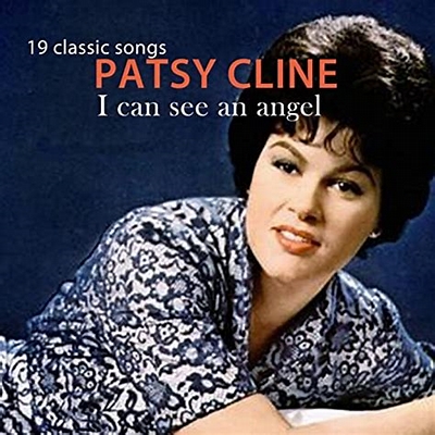 Patsy Cline I Can See an Angel